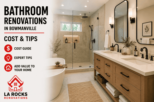 Bathroom Renovations in Bowmanville: Cost & Tips